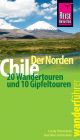 Wanderführer Chile – der Norden