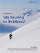 Ski touring in Svalbard